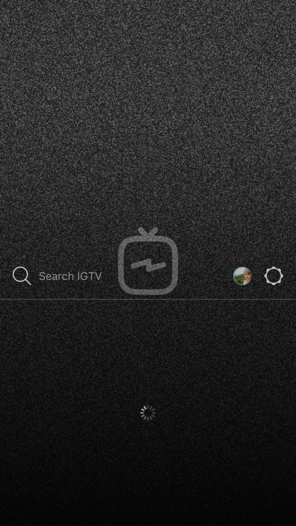 IGTV start screen